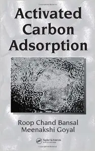 Activated Carbon Adsorption by Roop Chand Bansal