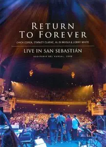 Return To Forever - Live In San Sebastian (2010) [DVD] {Jazz Door}