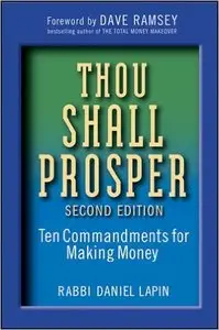 Thou Shall Prosper: Ten Commandments for Making Money (Repost)