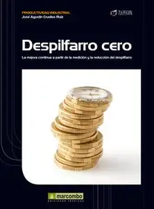 «Despilfarro cero» by José Agustín Cruelles Ruíz