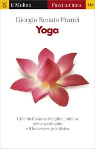 Yoga (Farsi un'idea)