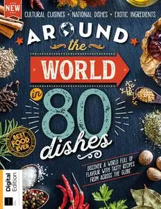 Around The World In 80 Dishes - 5th Edition - 12 October 2023