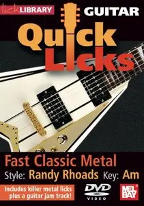 Lick Library - Quick Licks: Fast Classic Metal - Randy Rhoads key of Am