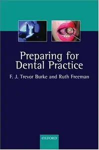 Preparing for Dental Practice (repost)