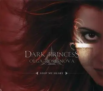 Romanova Olga / Dark Princess - Stop My Heart (2006)