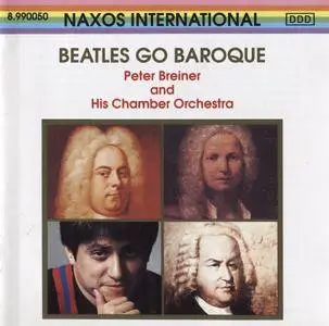 Peter Breiner and His Chamber Orchestra - Beatles Go Baroque (1993)