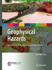Geophysical Hazards: Minimizing Risk, Maximizing Awareness (Repost)