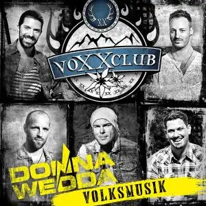 Voxxclub - Donnawedda-Volksmusik (2019)