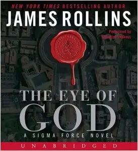 The Eye of God: A Sigma Force Novel (Audiobook)