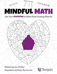 Mindful Math 3: Use Your Statistics to Solve These Puzzling Pictures