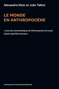 Alexandre Klein, Julie Talbot, "Le monde en Anthropocène"