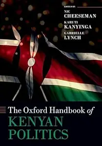 The Oxford Handbook of Kenyan Politics