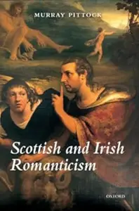 Scottish and Irish Romanticism