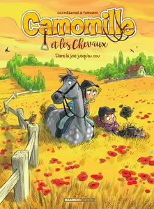 Camomille Et Les Chevaux - Tome 9 - Dans La Joie Jusqu'au Cou