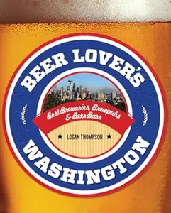 Beer Lover's Washington