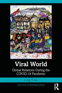 Viral World (The COVID-19 Pandemic Series)