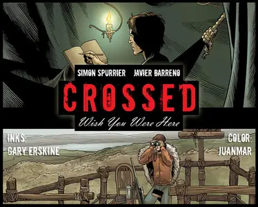Crossed - Wish You Were Here v1 c01 (2012) (Digital