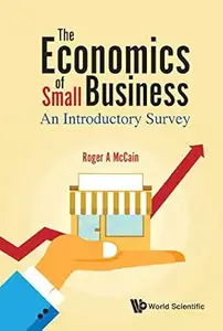 The Economics Of Small Business