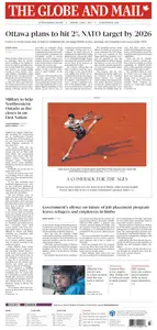 The Globe and Mail - June 9, 2025