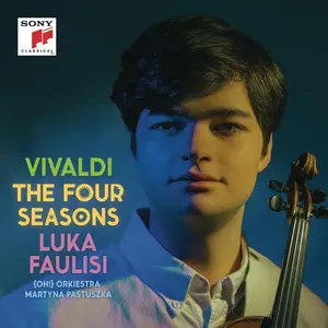 Luka Faulisi, Martyna Pastuszka, {oh!} Orkiestra Historyczna - Antonio Vivaldi: The Four Seasons (2024)