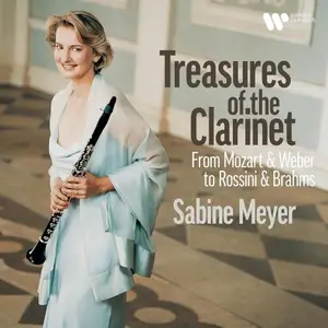 Sabine Meyer - Treasures of the Clarinet - From Mozart & Weber to Rossini & Brahms (2025)