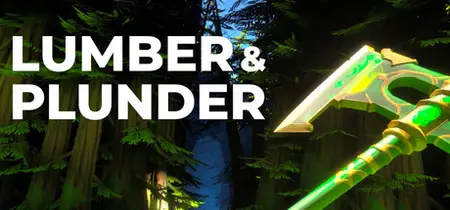 Lumber and Plunder (2025)