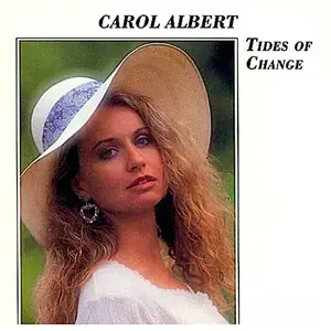 Carol Albert - Tides of Change (2024) [Official Digital Download]