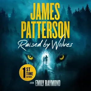 Raised by Wolves [Audiobook]