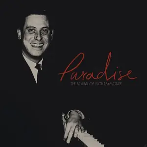 VA - Paradise: The Sound of Ivor Raymonde (2018)