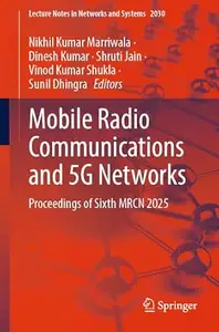 Mobile Radio Communications and 5G Networks