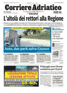 Corriere Adriatico Ancona - 15 Gennaio 2025