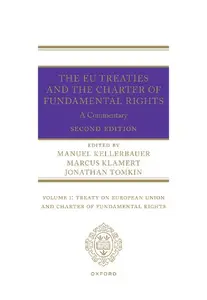 The EU Treaties and Charter of Fundamental Rights: A Commentary, 2nd Edition (2 volumes)