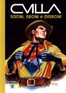 I Libri Piu Belli - Volume 54 - CVilla Sogni Segni E Disegni