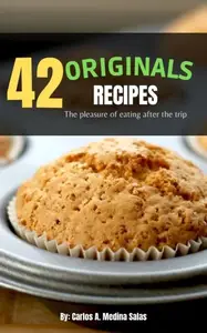 42 0riginals Recipes: The pleasure of eating after the trip