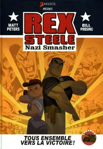 Rex Steele - Nazi Smasher