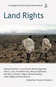 Land Rights: Oxford Amnesty Lectures