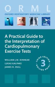 A Practical Guide to the Interpretation of Cardiopulmonary Exercise Tests, 3rd Edition