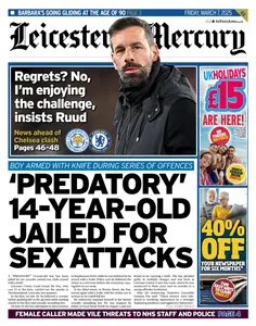 Leicester Mercury - 7 March 2025