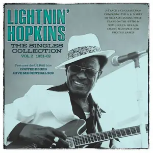 Lightnin' Hopkins - The Singles Collection Vol.2 1951-62 (2024)