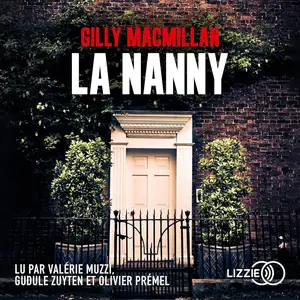 Gilly MacMillan, "La nanny"