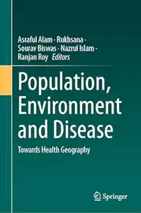 Population, Environment and Disease