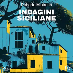 «Indagini siciliane - La serie del Maresciallo Bonanno» by Roberto Mistretta