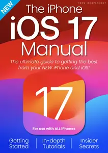 The iPhone iOS 17 Manual - August 2024