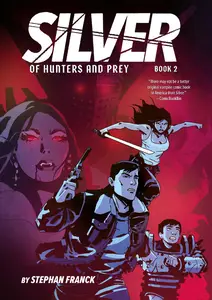 Silver v02-Of Hunters and Prey