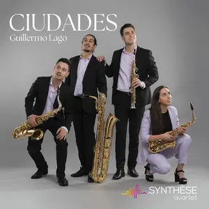 Synthèse Quartet - Ciudades (2025) [Official Digital Download]