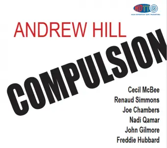 Andrew Hill - Compulsion (Remastered) (1967/2016) (DSD128)
