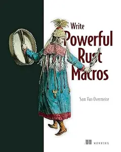 Write Powerful Rust Macros