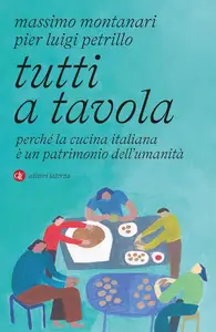 Massimo Montanari, Pier Luigi Petrillo - Tutti a tavola