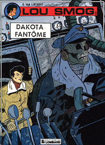 Lou Smog - Tome 3 - Dakota Fantome