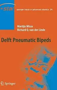 Delft Pneumatic Bipeds